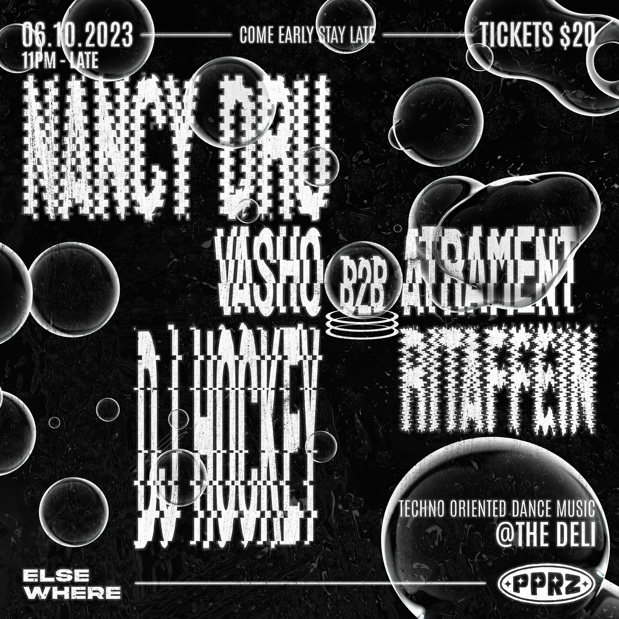 Elsewhere and PPRZ Techno at The Deli flyer featuring Nancy Dru, DJ Hockey, Vasho, Atrament and Ritaffein