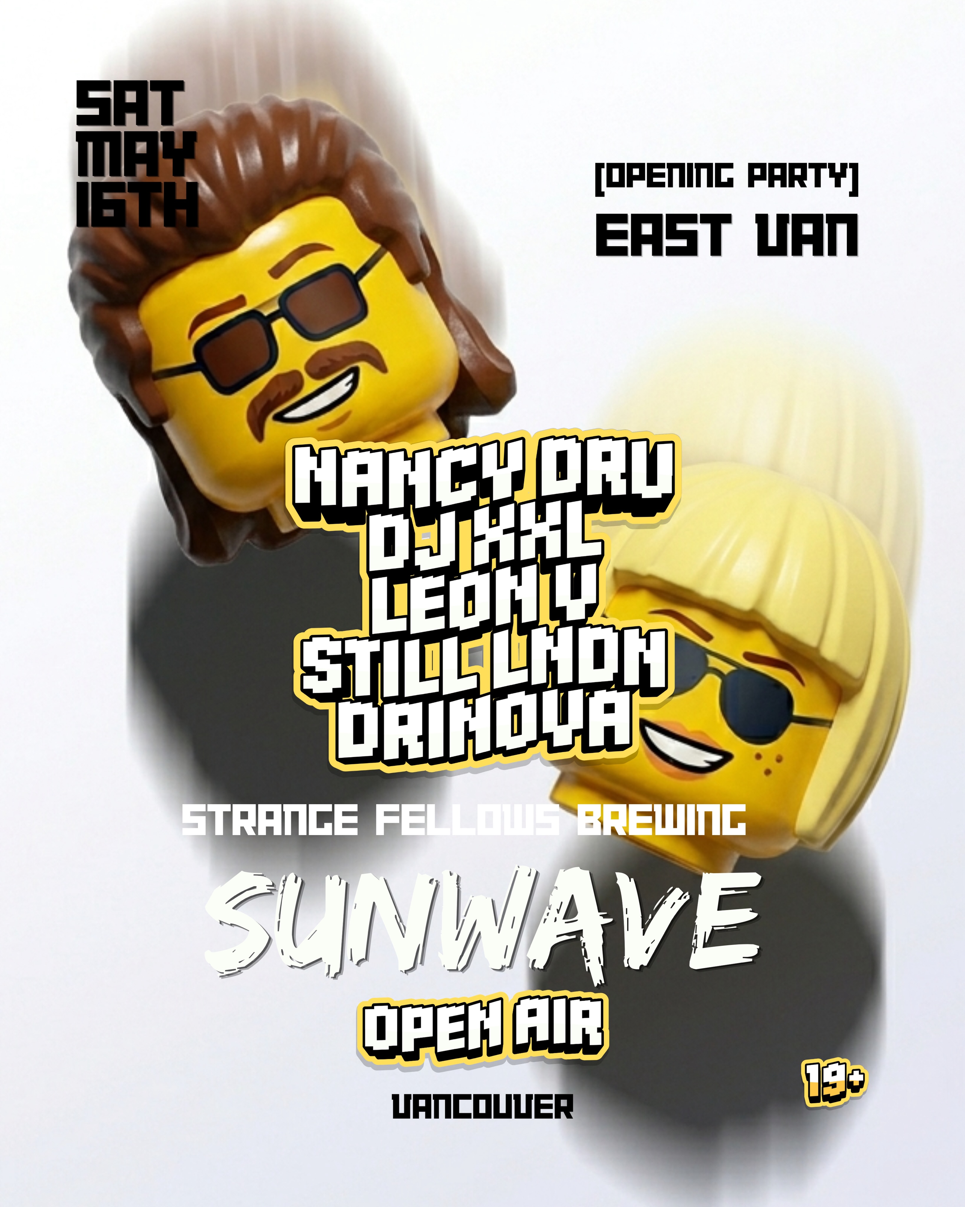Sunwave opening party flyer listing Nancy Dru, DJ XXL, Leon V, Still Lndn and Drinovva
